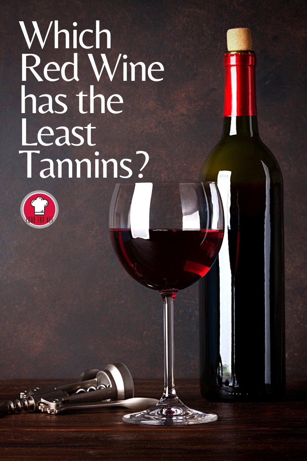 Which Red Wines Have The Least Tannins? Food For Net