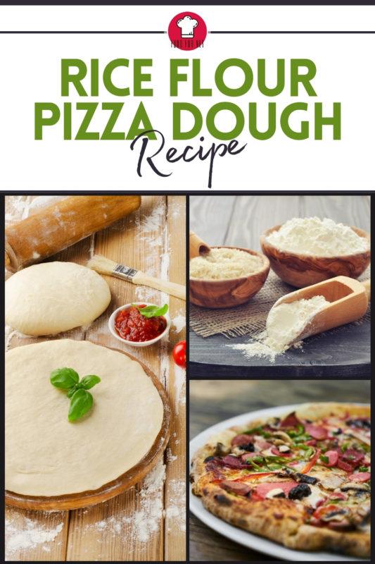 Rice Flour Pizza Dough Recipe Food For Net